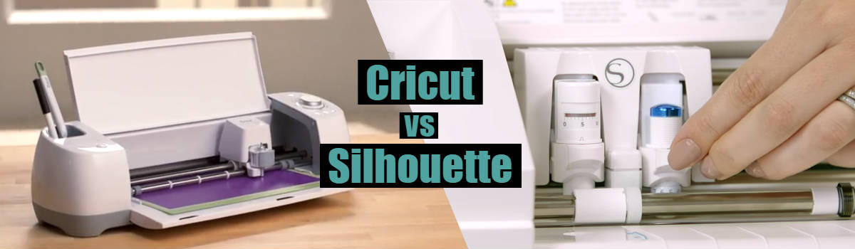 Cricut vs Silhouette