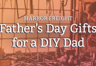 Father's Day gift ideas for a DIY Dad